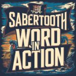 Sabertooth Word in Action Font